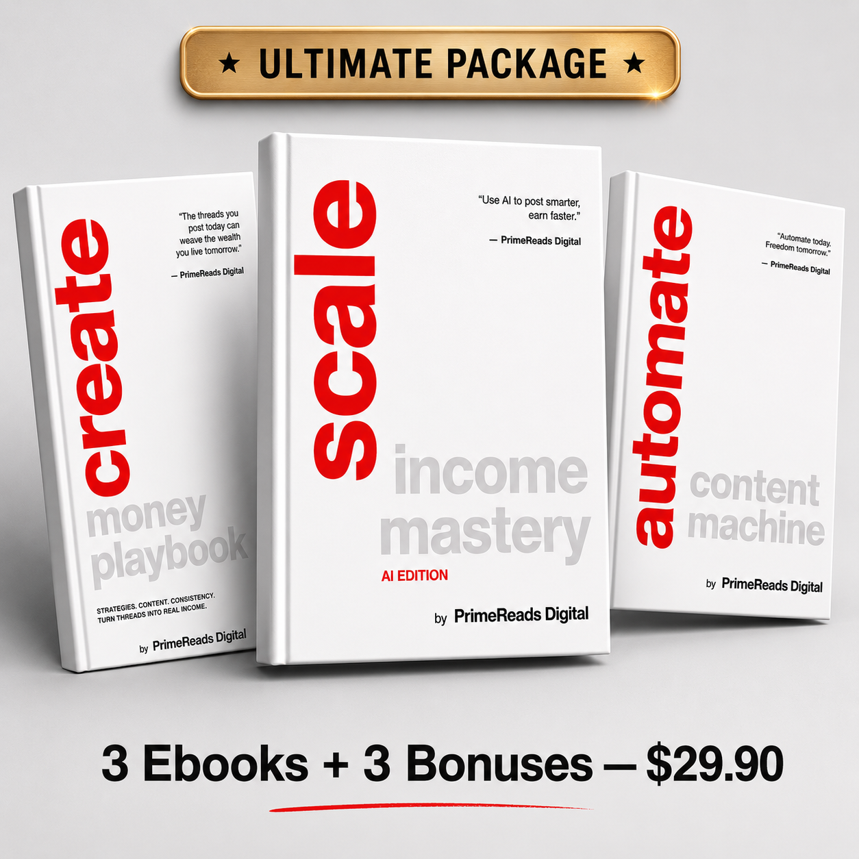 Ultimate - Threads Money Playbook — Complete 3-Ebook Income System